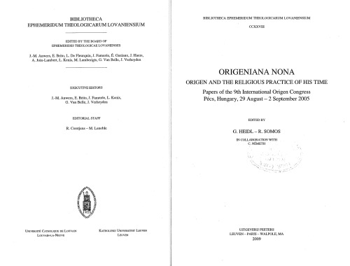 Origeniana Nona Origen And The Religious Practice Of His Time Papers Of The 9th International Origen Gyorgy Heidl And R Somos Eds