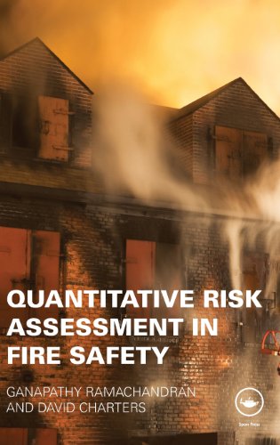 Quantitative Risk Assessment In Fire Safety 1st Edition Ganapathy Ramachandran