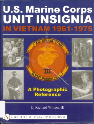 Us Marine Corps Unit Insignia In Vietnam 19611975 E Richard Wilson