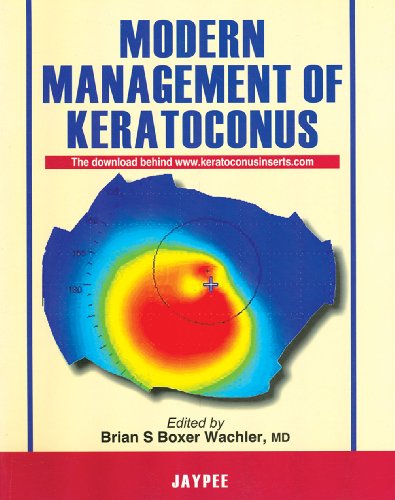 Modern Management Of Keratoconus 1st Edition Brian S Boxer Wachler