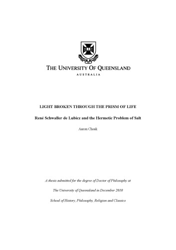 Light Broken Through The Prism Of Life Ren Schwaller De Lubicz And The Hermetic Problem Of Salt Phd Thesis Aaron Cheak