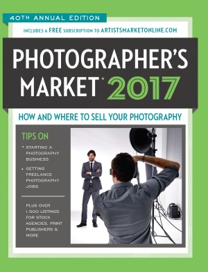 2017 Photographers Market How And Where To Sell Your Photography Noel Rivera Editor