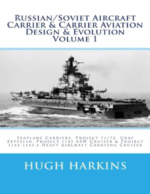 Russiansoviet Aircraft Carrier Carrier Aviation Design Evolution Hugh Harkins