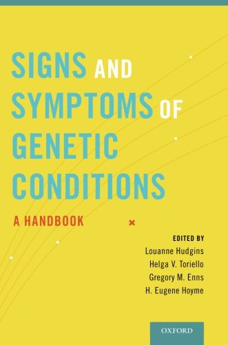 Signs And Symptoms Of Genetic Conditions A Handbook 1st Edition Louanne Hudgins