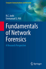Fundamentals Of Network Forensics A Research Perspective 1st Edition Rc Joshi