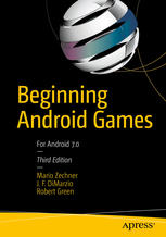 Beginning Android Games 3rd Edition Mario Zechner J F Dimarzio