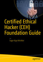 Certified Ethical Hacker Ceh Foundation Guide 1st Edition Sagar Ajay Rahalkar Auth