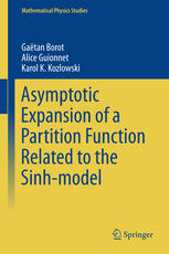 Asymptotic Expansion Of A Partition Function Related To The Sinhmodel 1st Edition Gatan Borot