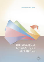 The Spectrum Of Gratitude Experience 1st Edition John Elfers