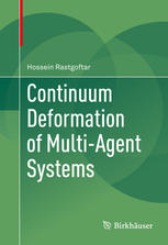 Continuum Deformation Of Multiagent Systems 1st Edition Hossein Rastgoftar Auth