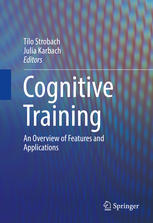 Cognitive Training An Overview Of Features And Applications 1st Edition Tilo Strobach