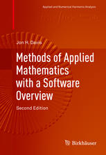 Methods Of Applied Mathematics With A Software Overview 2nd Edition Jon H Davis Auth