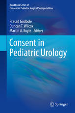 Consent In Pediatric Urology 1st Edition Prasad Godbole Duncan T Wilcox