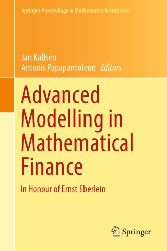 Advanced Modelling In Mathematical Finance In Honour Of Ernst Eberlein Kallsen