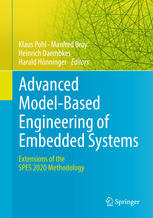 Advanced Modelbased Engineering Of Embedded Systems Extensions Of The Spes 2020 Methodology 1st Edition Klaus Pohl