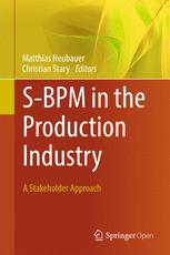 Sbpm In The Production Industry A Stakeholder Approach 1st Edition Matthias Neubauer