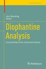 Diophantine Analysis Course Notes From A Summer School 1st Edition Jrn Steuding Eds