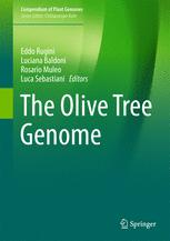 The Olive Tree Genome 1st Edition Eddo Rugini Luciana Baldoni