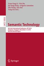 Semantic Technology 6th Joint International Conference Jist 2016 Singapore Singapore November 24 2016 Revised Selected Papers 1st Edition Yuanfang Li