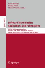 Software Technologies Applications And Foundations Staf 2016 Collocated Workshops Datamod Gcm Hofm Melo Sems Verycomp Vienna Austria July 48 2016 Revised Selected Papers 1st Edition Paolo Milazzo