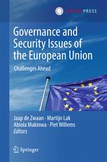 Governance And Security Issues Of The European Union Challenges Ahead 1st Edition Jaap De Zwaan