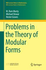 Problems In The Theory Of Modular Forms 1st Edition M Ram Murty