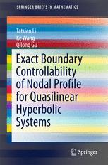 Exact Boundary Controllability Of Nodal Profile For Quasilinear Hyperbolic Systems 1st Edition Tatsien Li