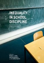 Inequality In School Discipline Research And Practice To Reduce Disparities 1st Edition Russell J Skiba