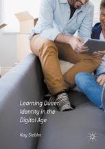 Learning Queer Identity In The Digital Age 1st Edition Kay Siebler Auth