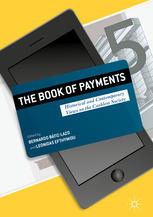 The Book Of Payments Historical And Contemporary Views On The Cashless Society 1st Edition Bernardo Batizlazo