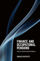 Finance And Occupational Pensions Theories And International Evidence 1st Edition Charles Sutcliffe Auth