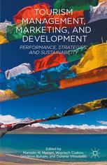 Tourism Management Marketing And Development Performance Strategies And Sustainability 1st Edition Marcello M Mariani