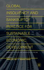 Global Insolvency And Bankruptcy Practice For Sustainable Economic Development Vol 1 General Principles And Approaches In The Uae 1st Edition Tarek M Hajjiri