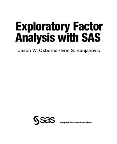 Exploratory Factor Analysis With Sas Jason W Osborne Erin S Banjanovic