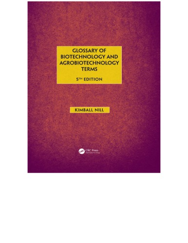 Glossary Of Biotechnology And Agrobiotechnology Terms 5th Kimball R Nill