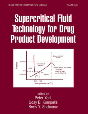 Supercritical Fluid Technology For Drug Product Development Peter York