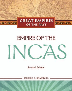 Empire Of The Incas Barbara Somervill