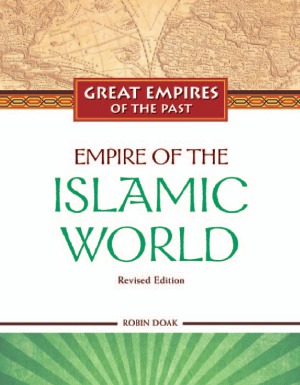 Empire Of The Islamic World Robin Doak