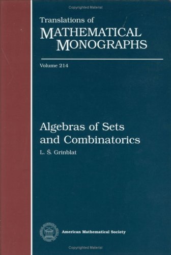 Algebras Of Sets And Combinatorics L S Grinblat