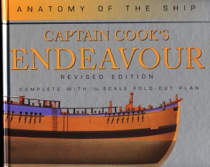 Captain Cooks Endeavour Anatomy Of The Ship Karl Heinz Marquardt