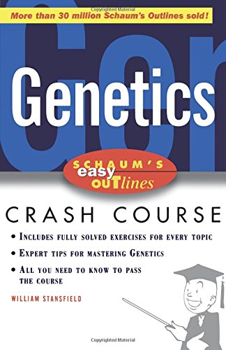 Easy Outline Of Genetics 3rd William Stansfield
