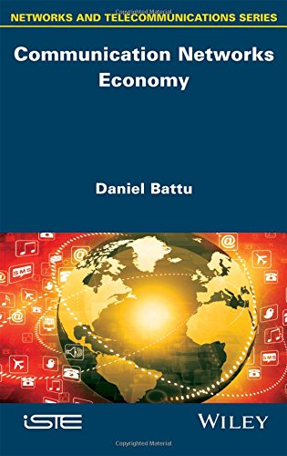 Communication Networks Economy 1st Edition Battu Daniel Pierre