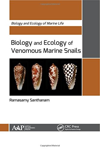 Biology And Ecology Of Venomous Marine Snails Ramasamy Santhanam