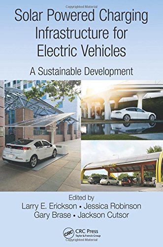 Solar Powered Charging Infrastructure For Electric Vehicles A Sustainable Development Gary Brase