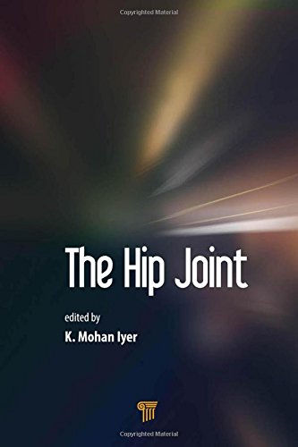 The Hip Joint 1st Edition Iyer K Mohan