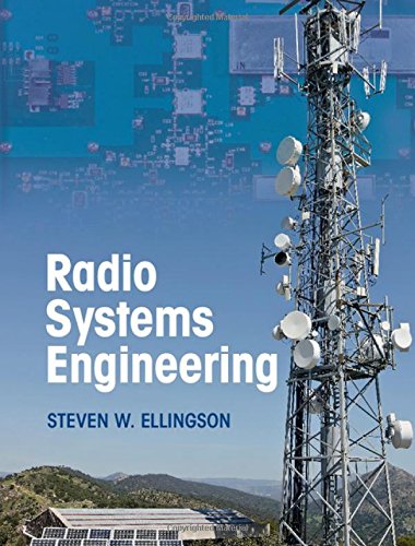 Radio Systems Engineering 1st Steven W Ellingson