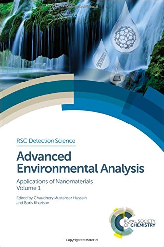 Advanced Environmental Analysis Applications Of Nanomaterials 1st Edition Chaudhery Mustansar Hussain