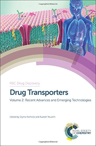Drug Transporters Volume 2 Recent Advances And Emerging Technologies Gld Glynis Nicholls