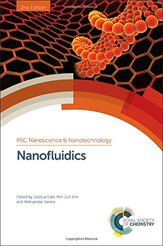 Nanofluidics 2nd Edition Joshua Edel Joshua Edel Aleksandar Ivanov