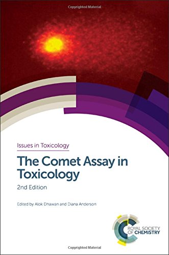 The Comet Assay In Toxicology 2nd Edition Diana Anderson Diana Anderson